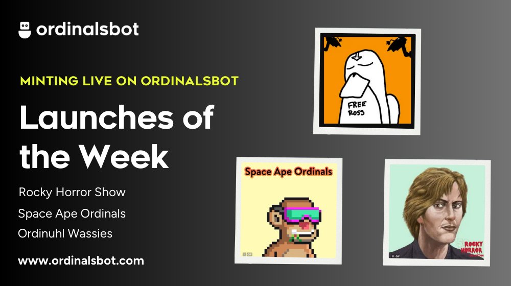 10/ Do get a cool collectible from one of these collections - minting live on <a href="/ordinalsbot/">OrdinalsBot ⚡</a>.
<a href="/OrdinuhlWassies/">Ordinuhl Wassie Biznezz (A Movement)</a> 
<a href="/SpaceApeClub/">Space Ape Club | The Ada Squad</a> Ordinals
<a href="/RockyHorrorNFTs/">Rocky Horror Show NFTs</a> 

Sign up for our newsletter at ordinalsbot.com/contact and never miss an update!