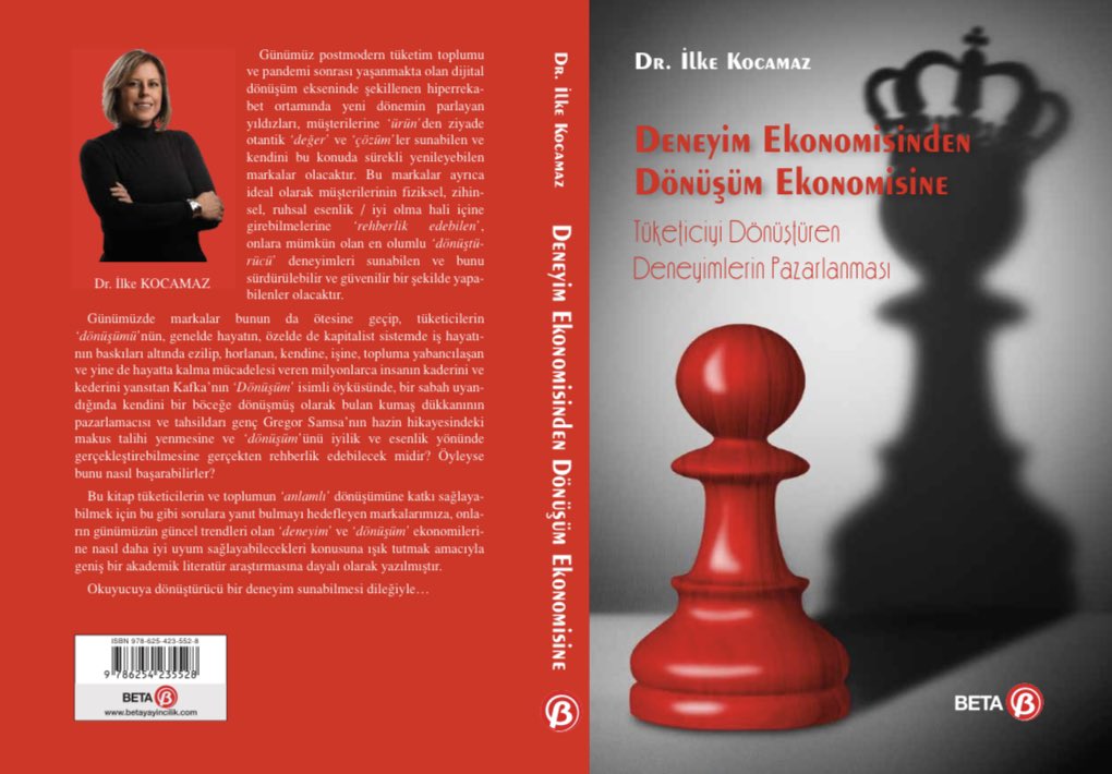 Güncel pazarlama trendlerinden biri olan ve hizmet ve deneyim ekonomilerinden sonra gelen 'Dönüşüm Ekonomisi'ni incelediğim kitabım yayınlandı. E-book olarak da satın alabilirsiniz. 
Cumhuriyetimizin 100. yılında güzel ülkemize armağanım olsun. 🇹🇷♾️