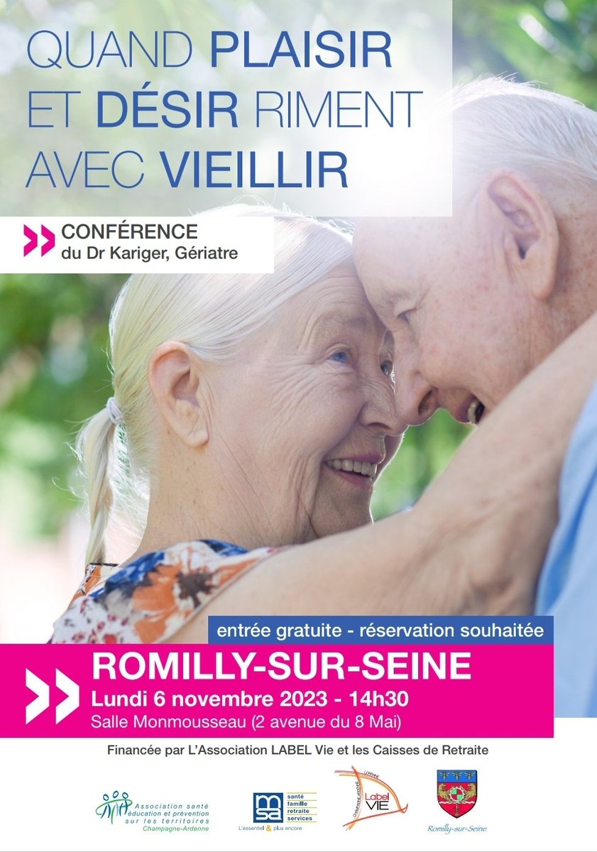 C'est aujourd'hui à Romilly-sur-Seine . Conférence "Quand désir et plaisir riment avec vieillir " avec le Docteur Éric Kariger, Gériatre.
Merci à @label vie Champagne-Ardenne, <a href="/ville/">Ethan Villeneuve</a> de Romilly-sur-Seine et @msa