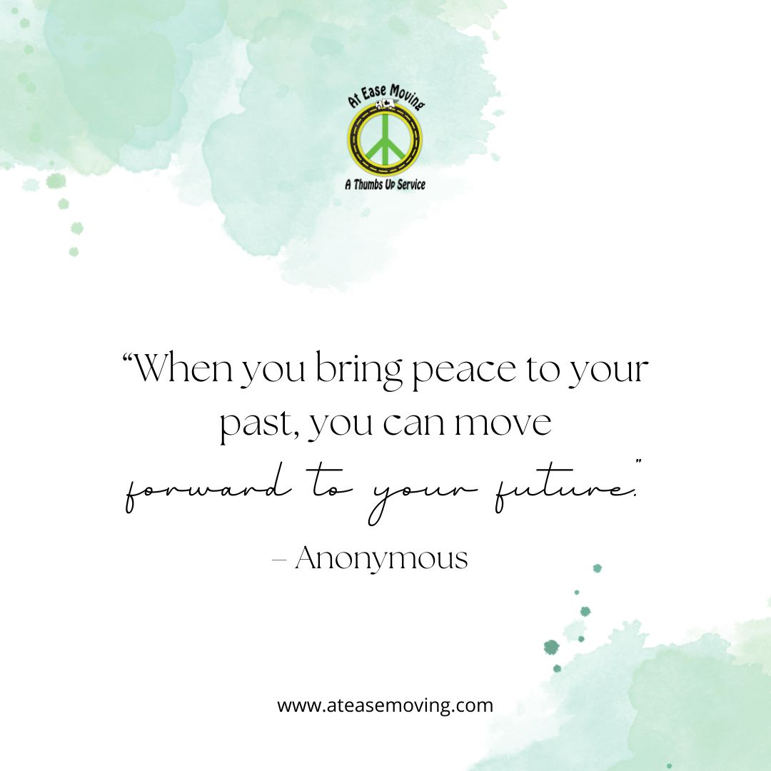 AtEaseMoving's tweet photo. “When you bring peace to your past, you can move forward to your future” -Anonymous #MondayMotivation https://t.co/mZuSpvgJZ7