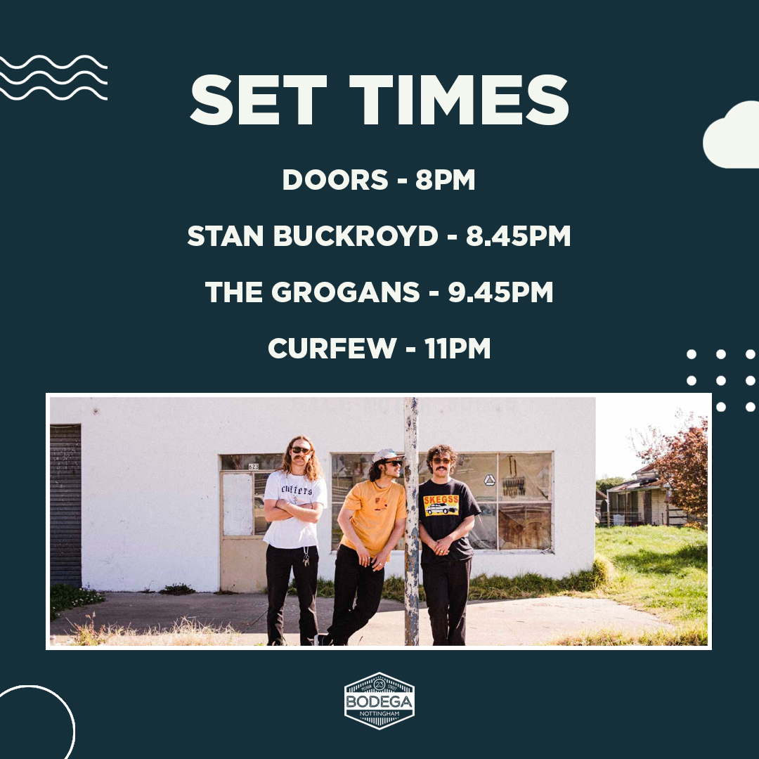 SET TIMES Aussie surf-psych superstars @thegrogansband make the trip upstairs tonight alongside @stanbuckroyd. We've still got a few tickets on the door if you're keen to kickstart your week in style. You know you want it.