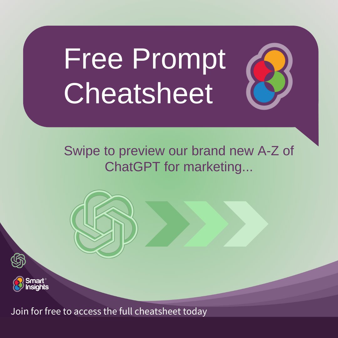 SmartInsights's tweet image. Our latest Free Member guide covers the A-Z of #ChatGPT prompting for #Marketing. Access the cheatsheet in full when you sign up today, it takes less than a minute to join, and you can start using our #AI #DigitalMarketing cheatsheet immediately -&amp;gt; bit.ly/SIChatGPTCheat…