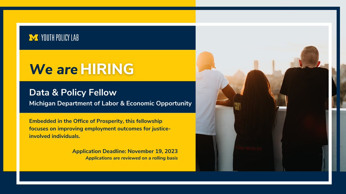 @YouthPolicyLab is hiring! We are looking for passionate and committed professional to serve as Michigan Data & Policy Fellow, working with our partner at the Michigan Department of Labor and Economic Opportunity. careers.umich.edu/job_detail/241…