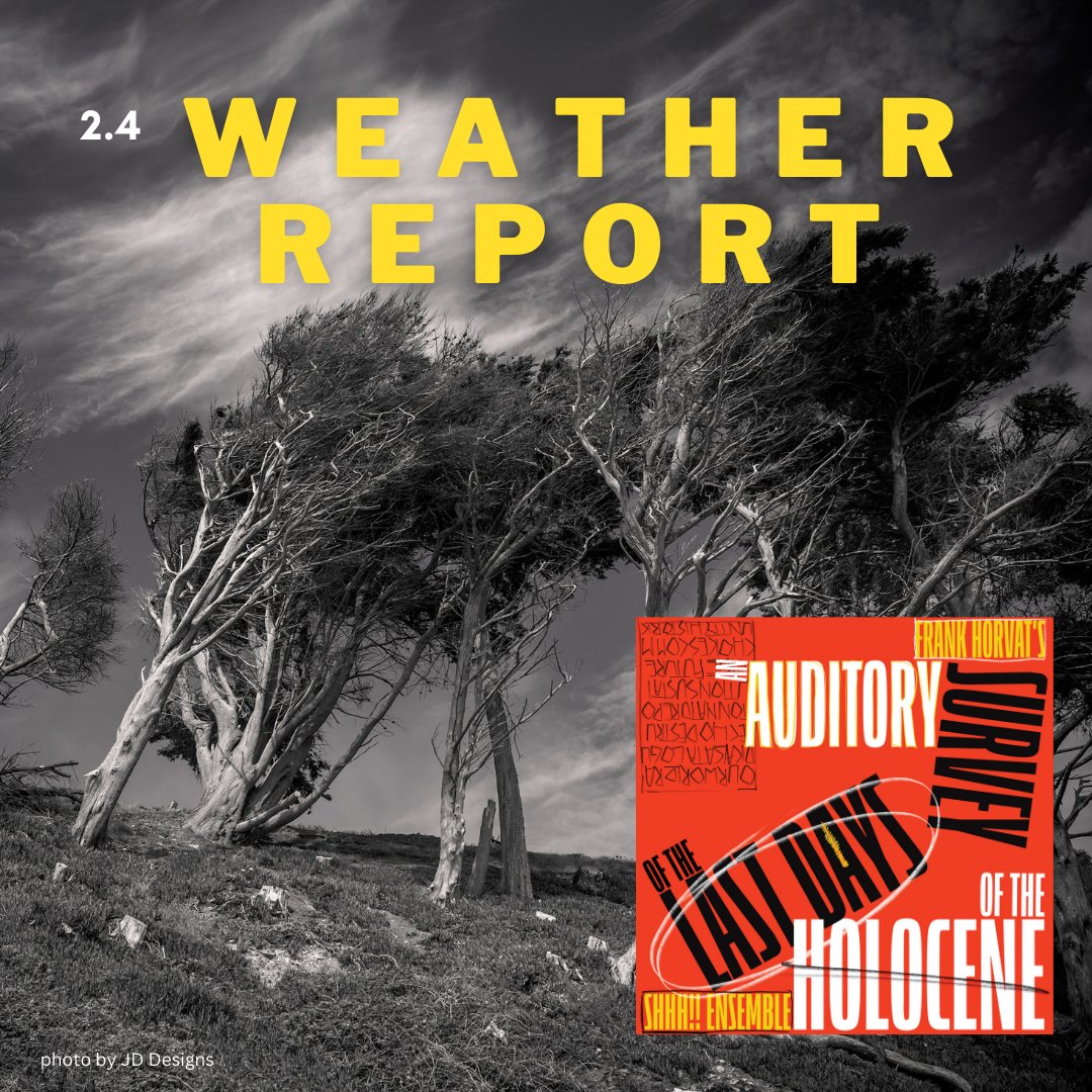 Desertification. Locusts. Storms. Emergency Alarm. Tsunami. Flooding. Piano. Shakers. Tambourine. Vibraphone. Wind Gong

Weather Report, track 10 from NEW album/composition, An Auditory Survey of the Last Days of the Holocene, recorded by <a href="/shhhensemble/">SHHH!! Ensemble</a>

🔊 leaf-music.lnk.to/lm280