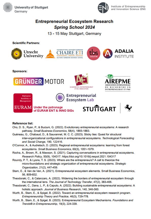 📢📢 [Call for contributions NOW OPEN] Entrepreneurial Ecosystem Research Spring School, 13-15 May 2024, Stuttgart, Germany❕ 🚀

📆Deadline for abstract submission: 29 February 2024❗

👉Submission system: lnkd.in/e986iifR