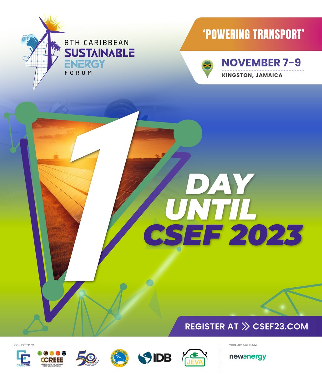 CCREEE_GNSEC's tweet photo. The wait is nearly over! Only one day until the 8th Caribbean Sustainable Energy Forum begins! Get ready to power up for a greener Caribbean! ๐๐ก
Visit https://t.co/HOtPYnLDUs for more information! #CSEF2023 #CSEF8 #Ev-lution #WOMENINEnergy #CEM23 #energymonth https://t.co/SHzgtI1DRG