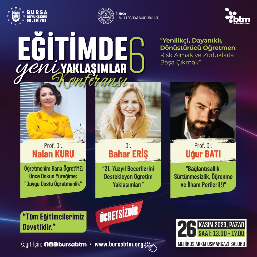 ✨ ÜCRETSİZ kayıt için bursabtm.org  adresine tıklayarak kaydınızı gerçekleştirebilirsiniz.

Tüm değerli eğitimcileri bu önemli buluşmaya davet ediyoruz. Eğitimdeki dönüşümü birlikte keşfetmek için 26 Kasım'da görüşmek üzere! 📚✏️

<a href="/alinuraktas/">Alinur Aktaş</a> <a href="/bursabuyuksehir/">Bursa Büyükşehir Belediyesi</a>
