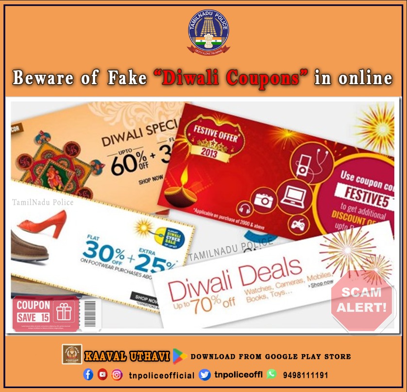 Beware of Fake “Diwali Coupons” in online play.google.com/store/apps/det… #CyberAwareness #Cybertips #CyberSecurity #Cybercrime #FakeCoupons #DiwaliCoupons #Dial1930 #TNPolice