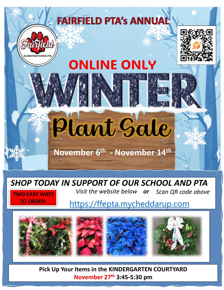Spirit Wear Sale ends today!
Winter Plant Sale Begins today!
and don't forget to get dinner at the Tap Room tonight from 4-9p!
Spirit Wear: fairfieldapparel23.itemorder.com
Dine Around: 11/6 at the Tap Room 4-9pm 30% goes to Fairfield
Winter Plant Sale: ffepta.mycheddarup.com