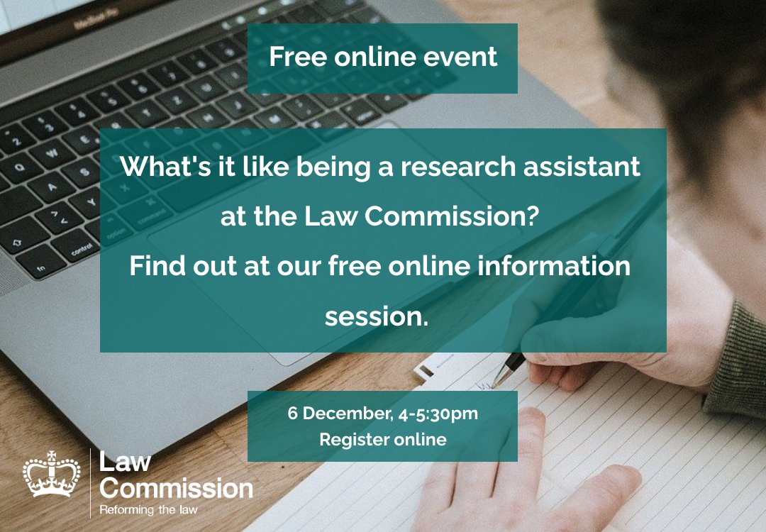 Are you interested in becoming one of our next research assistants? Join our event on 6 December at 4pm to hear all about the role, receive tips for a successful application and join a live Q&A session with current Research Assistants. Register here: eventbrite.co.uk/e/law-commissi…