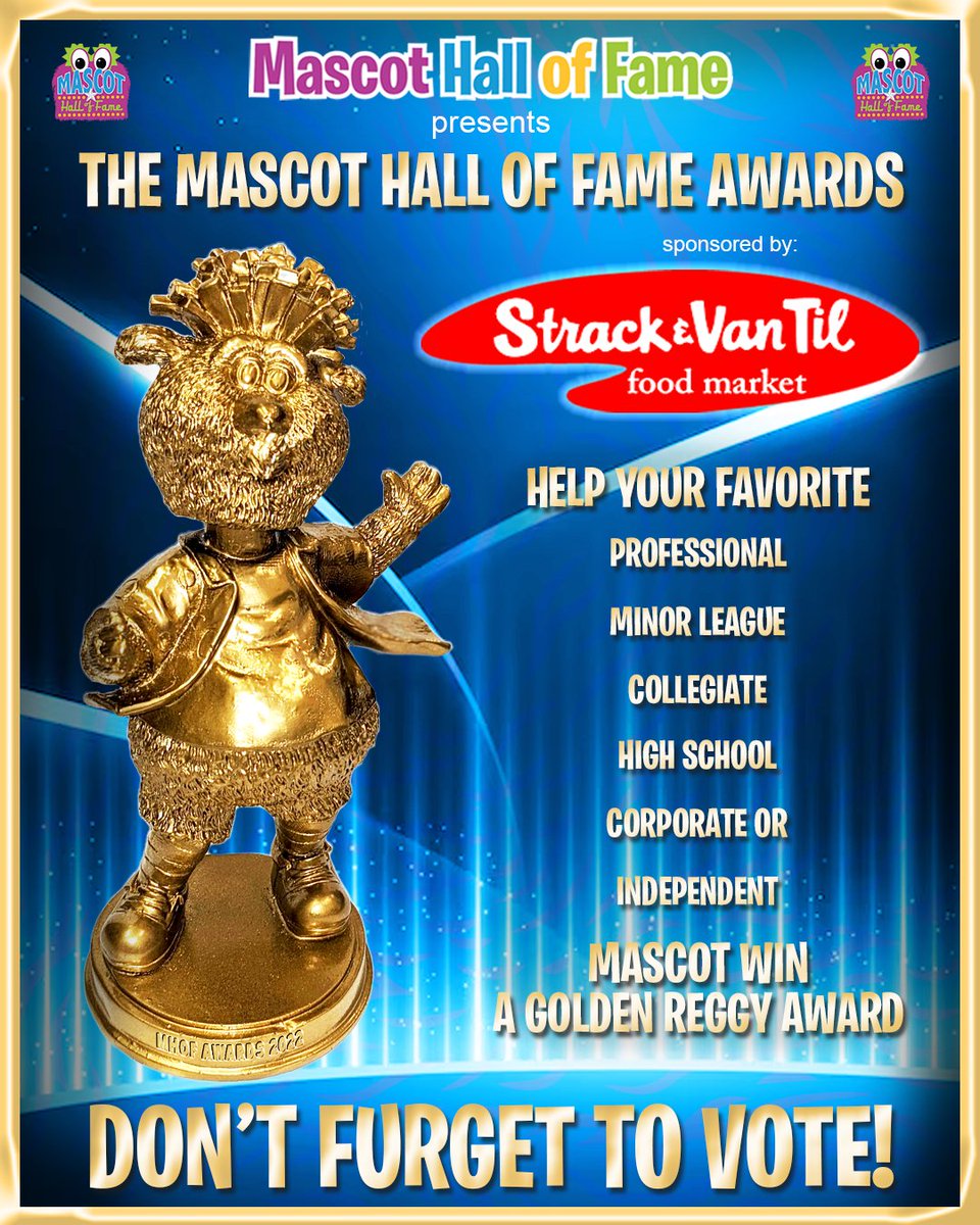 MascotHall's tweet photo. MORNING REMINDER!
There are only 15 more days to vote for the 2023 #MascotHallofFameAwards!
Help your favorite mascots win a #GoldenReggy!
Thanks to our sponsor @strackvantil
Click the link below to vote:
https://t.co/GdcXJ2AYYq https://t.co/fZgDw5BIr4