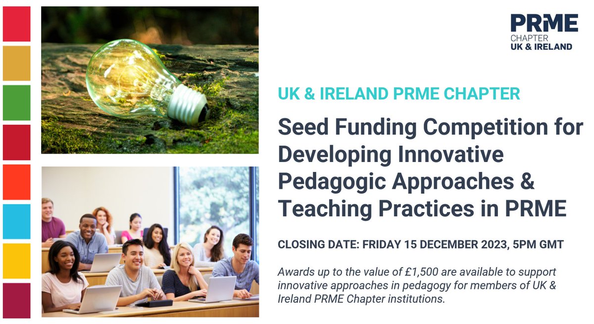 🌱Our 2023 Seed Funding Competition for Developing Innovative Pedagogic Approaches and Teaching Practices in PRME has just launched! 💡Awards of up to £1,500 are available for educators working on innovative pedagogical practices. 🔗Link to find out more: unprme.org.uk/2023-seed