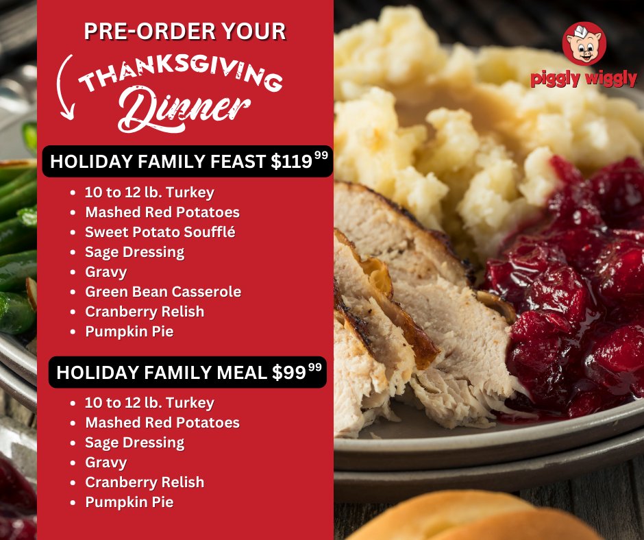 🍂🦃 Get a HEAD START on your Thanksgiving feast this year by pre-ordering from your local Piggly Wiggly! 🛒🍁

Skip the last-minute shopping rush and secure your favorite holiday essentials now. Let's make this Thanksgiving one to remember! 🍽️🎉