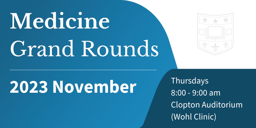 November 2023 Medicine Grand Rounds schedule is available for viewing. We invite you to join us each Thursday for Grand Rounds presentations and to help support the speakers who so generously offer their expertise to share with our @WUSTLmed community. l8r.it/3w60