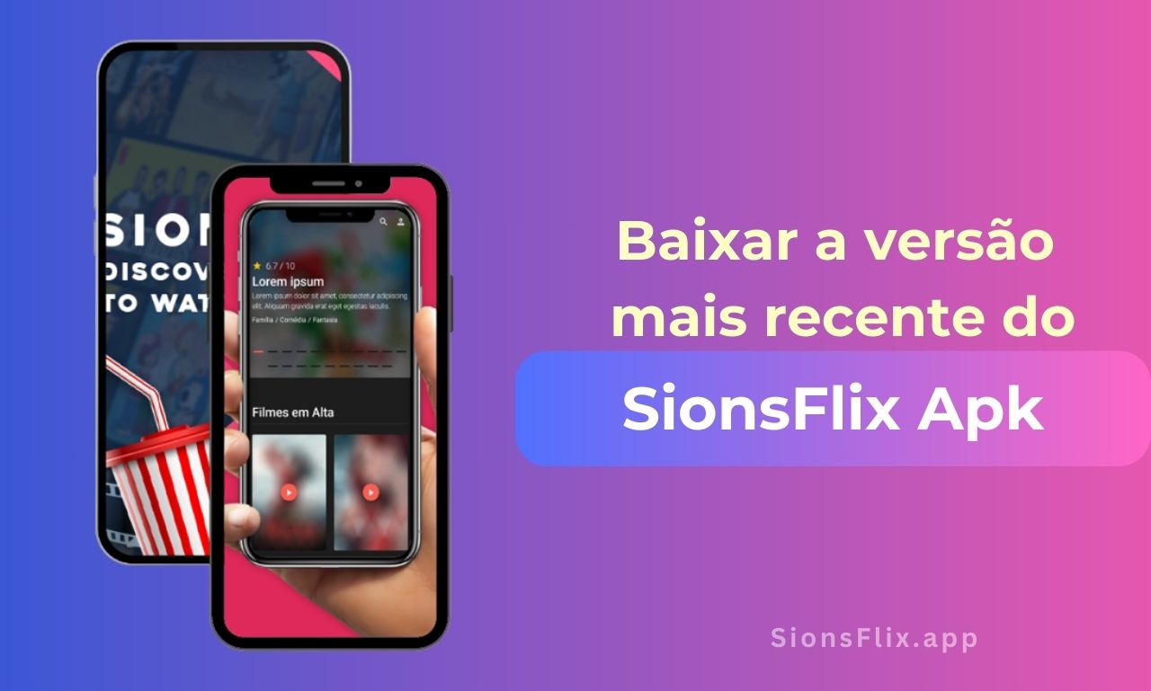 SionsFlix: Filmes e Séries PRO APK (Download Grátis) - Android Aplicativo