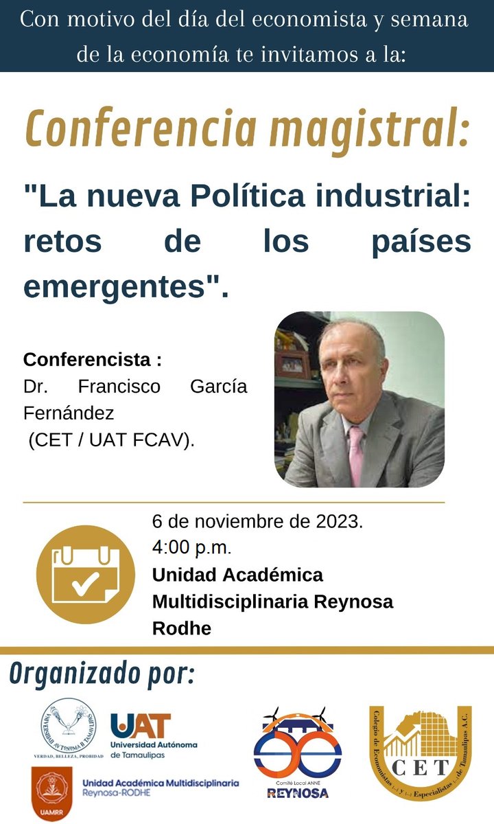 CoEconomisTamps's tweet photo. 📝Hoy inician Conferencias Magistrales organizadas por el #CET, Facultades de la máxima casa de estudios que albergan la Licenciatura en Economía y la #ANEE en el marco del Día del Economista y Semana de la Economía 2023. #Economistas #UAT #AquíComienzaTodo #FCAV #FADYCS #UAMRR https://t.co/flJVBE1vF4