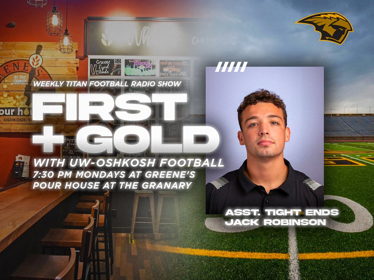 𝗙𝗶𝗿𝘀𝘁+𝗚𝗼𝗹𝗱 is back today with exclusive interviews with Coach Jack Robinson along with our players of the week!

⏰ 7:30 PM at Greene's Pour House at the Granary

#TitanUp | 𝟭𝟮