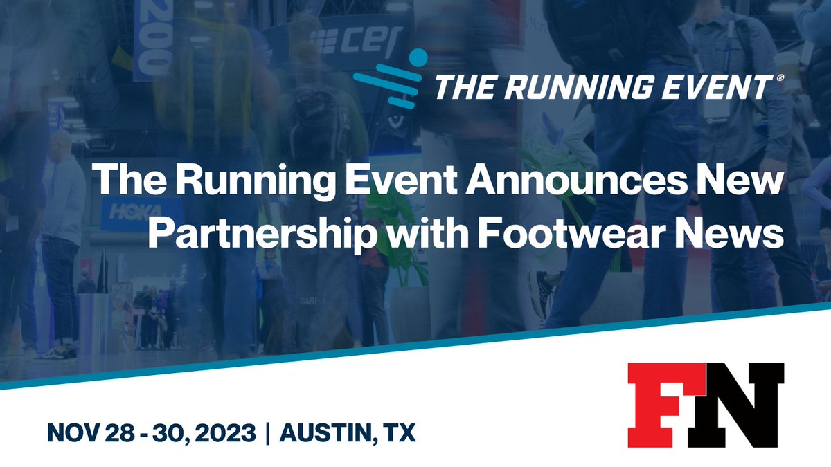 We're excited to name @FootwearNews (FN) as an official media partner for The Running Event 2023 and 2024. Learn more: therunningevent.com/news/tre-partn…