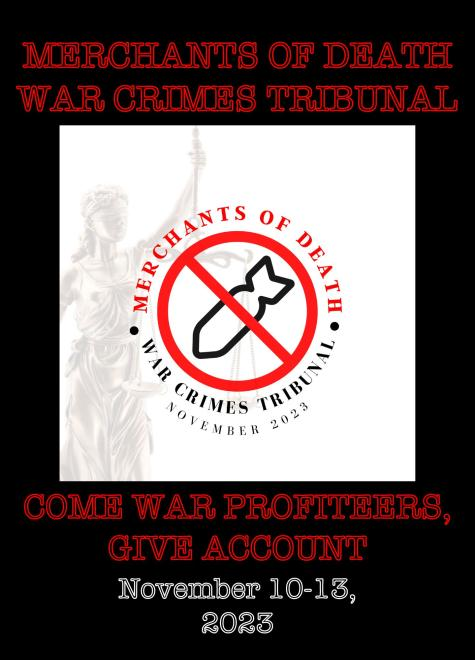 Merchants of Death War Crimes Tribunal, Nov 10-13 – holding major US Weapons manufacturers to account for their part in #WarCrimes and deaths of millions around the world.

All info  ➡️  betterworld.info/merchantsofdea…

Let's fight back against #WarProfiteers & #ArmsTrade

@TheMDWCT a