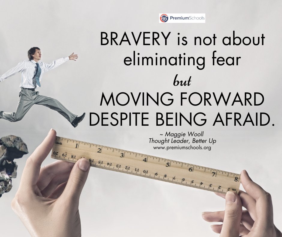 Overcome your greatest fear this #Monday! #bravery #motivationmonday #mondaymotivation #premiumschools