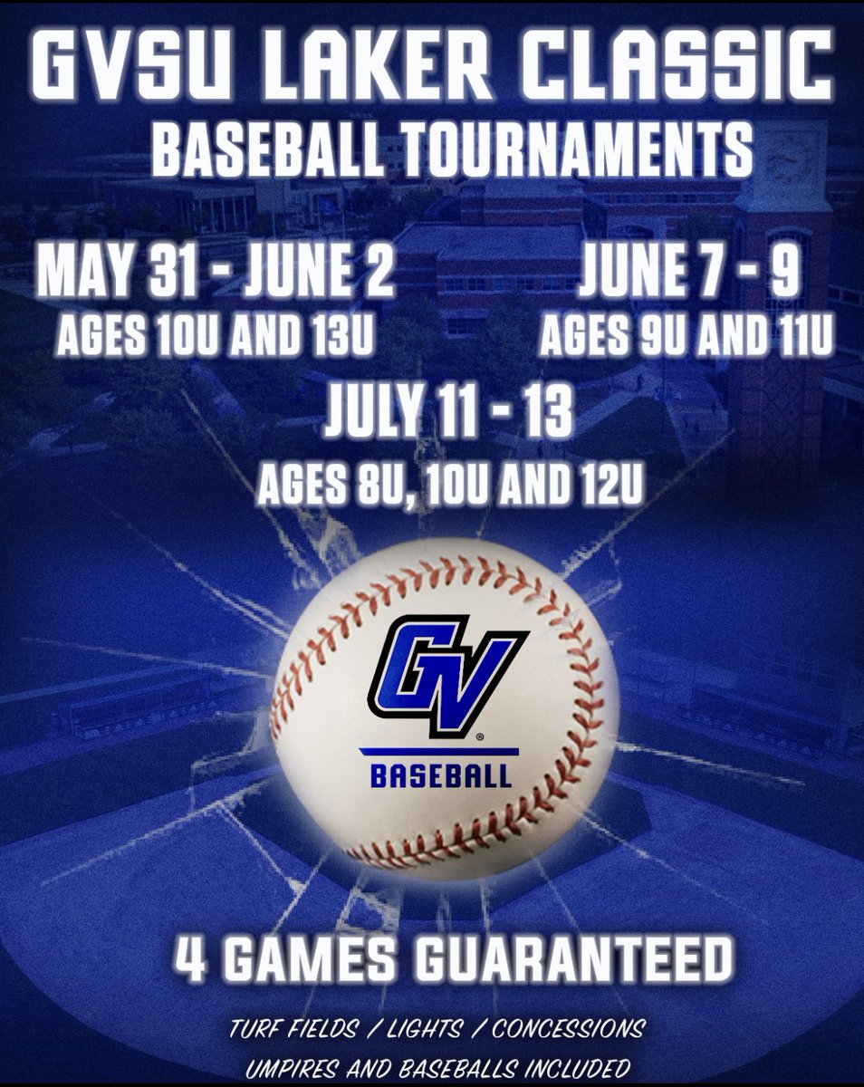 GVSUBaseball's tweet photo. 🚨Attention🚨
GVSU Laker Classic Youth Baseball Tournament dates are out:
🔵May 31 - June 2
10u & 13u Tournament
🔵June 7 - June 9
9u & 12u Tournament
🔵July 11 - July 13
8u, 10u and 12u Tournament
Registration Link: https://t.co/OZhTVbUoiX
#TurfFields #Lights #@GVSU https://t.co/snnTnuQA9E