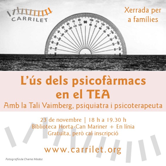 AGENDA | Xerrada per a famílies 
✅ L’ús dels psicofàrmacs en el #TEA, amb la Tali Vaimberg, de #CarriletTEA.
➡️ Aclarirem dubtes i us oferim un espai d’escolta.
📆 23/11
⌚ 18 h
🚩 Biblioteca d'Horta-Can Mariner i en línia.
Gratuïta però cal inscripció
🔗 carrilet.org/event/xerrada-…