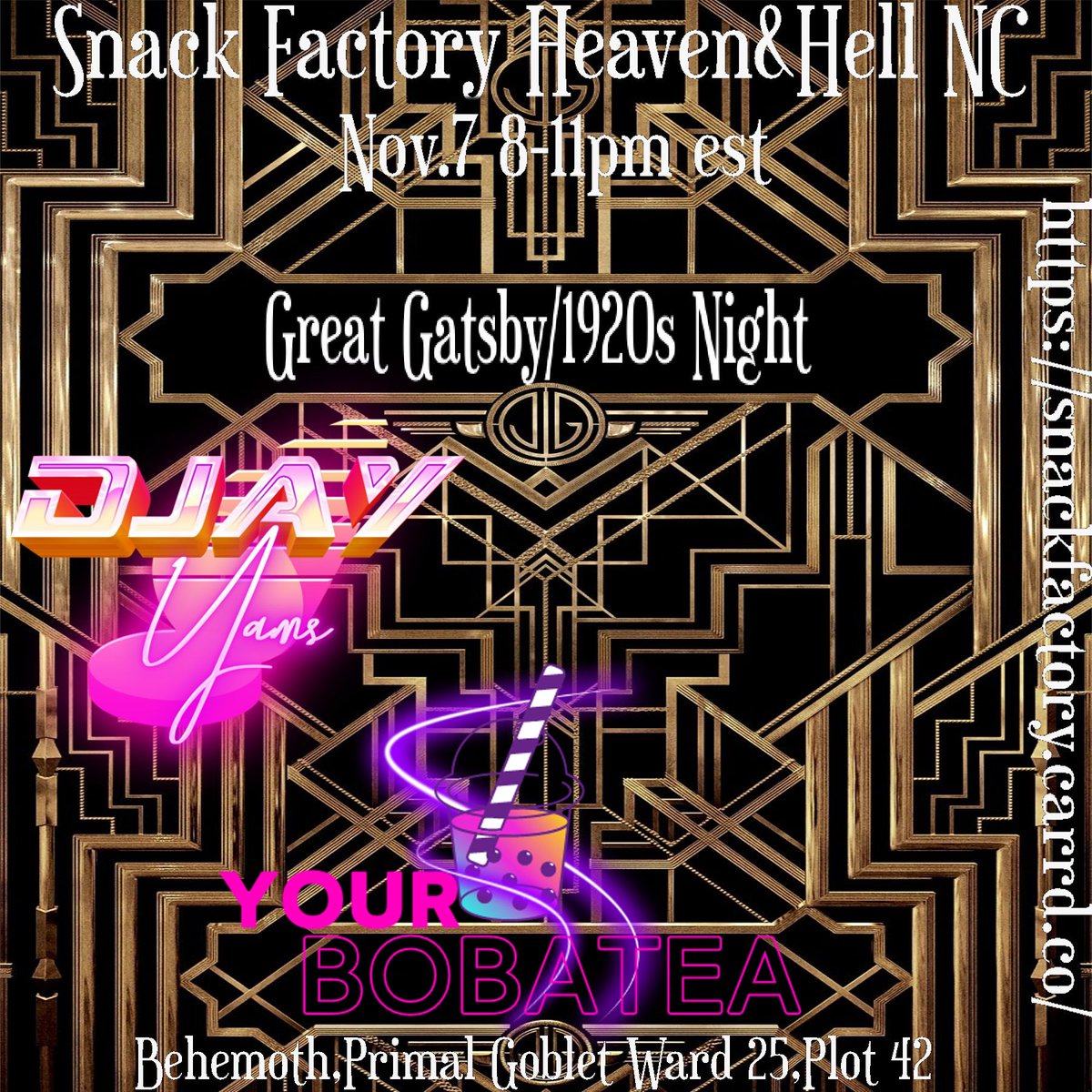 Whose ready for tomorrow!
Snack Factory presents our Great Gatsby/1920s night for the wonderful @SaintRockIV birthday. Party starts at 8pm est. Make sure to stop by and wish the birthday boy a big happy birthday. 

Our wonderful djs for the night.
@djayYAMS @BobaTeaFFXIV