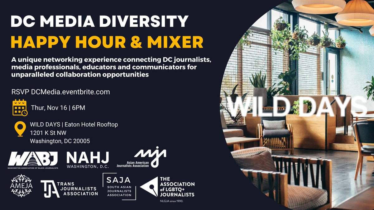 📢All your favorite journalism groups are coming together for a happy hour & mixer in D.C. next Thursday, Nov. 16 at 6 p.m. @sajahq @aajadc @NAHJDC @AMEJA @WABJDC @TransJA @nlgja Come join us for drinks and networking at Wild Days bar at Eaton Hotel. Get tickets here: