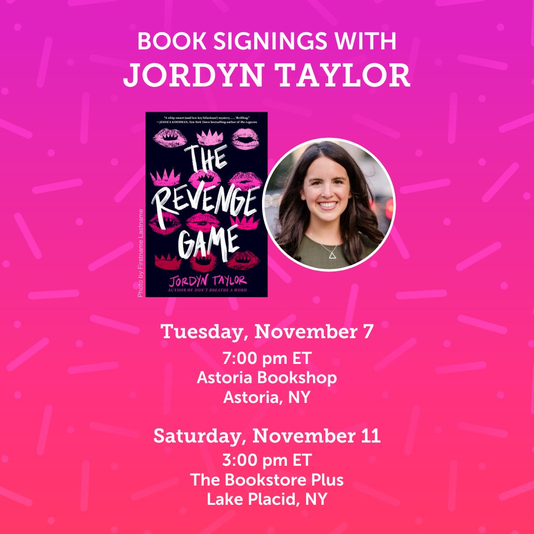 💋@jordynhtaylor is signing copies of THE REVENGE GAME tomorrow at @astoriabookshop! We'll see you there: bit.ly/Jordyn-Taylor 😈