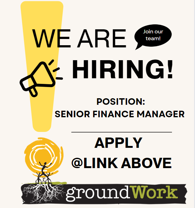 We are hiring a Senior Financial Manager to lead  <a href="/groundWork/">Groundwork Collaborative</a>’s Finance Team in support of achieving our strategic and political objectives and those of our community partners. 
groundwork.org.za/job-advertisem…