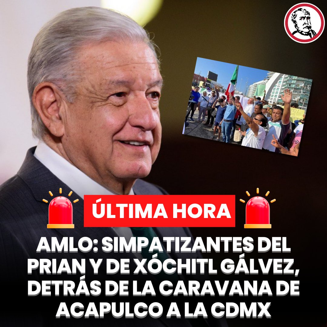 🚨#ÚLTIMAHORA El Presidente <a href="/lopezobrador_/">Andrés Manuel</a> confirmó que detrás de la caravana de Acapulco a la Ciudad de México para exigir más recursos para la reconstrucción del puerto hay simpatizantes de <a href="/XochitlGalvez/">Xóchitl Gálvez Ruiz</a> e integrantes de la oposición. 

“Hay mucho oportunismo, porque algunos