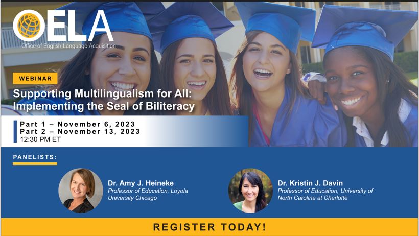 TODAY: #OELA will kick off the "Supporting Multilingualism for All: Implementing the Seal of Biliteracy" webinar series. Come learn about the 5P framework to implement and promote biliteracy for all students.

👉Part 1: ow.ly/E3Ug50PRGN5
👉Part 2: ow.ly/UIcr50PRGN7
