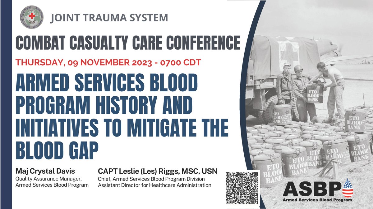 Accessibility to blood and blood products is key to saving lives; in combat trauma situations, this is especially challenging.
On Nov 9, Captain Les Riggs and Major Crystal Davis from the Armed Services Blood Program (ASBP) will present the history of the program.

Link below.