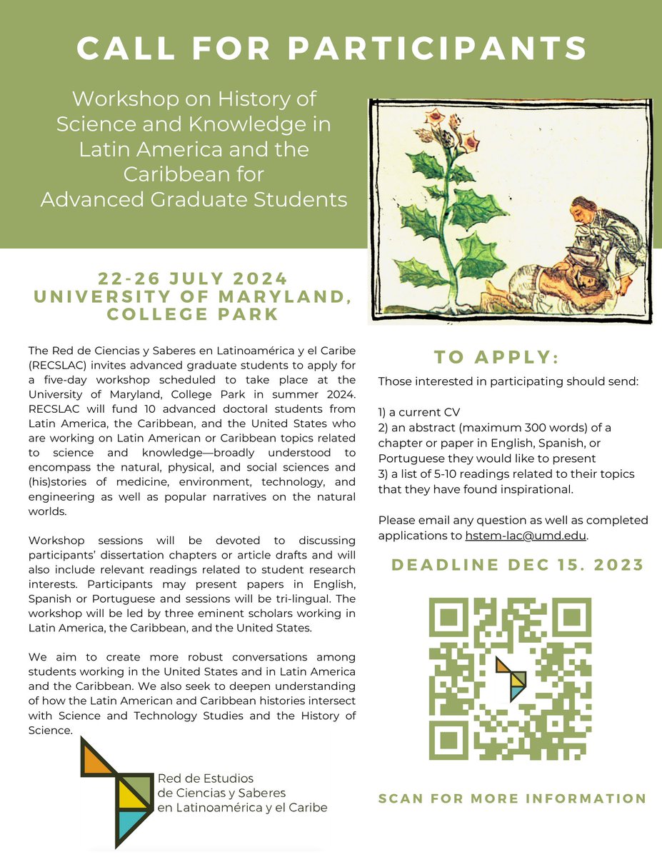 CFP: Workshop on History of Science and Knowledge in Latin America and the Caribbean for Advanced Graduate Students, 22-26 July 2024. Funding available for 10 students from Latin America, Caribbean, and U.S. Deadline to apply 15 dec 2023. More info: drive.google.com/file/d/156hbaP…