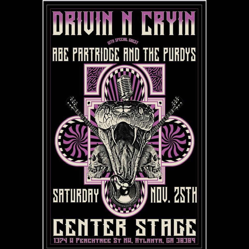 I'm real excited about this one...
Me and my band The Purdys are honored to be opening for 
Drivin N Cryin on Saturday, 11/25 at the Center Stage in Atlanta. 
Get yr tix!!