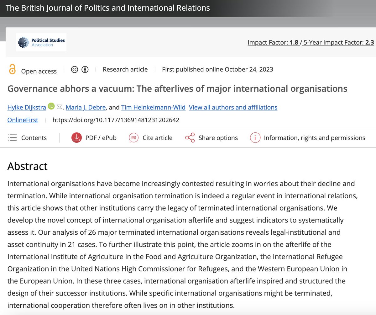 ICYMI. We published our new @NestIOr_ERC article 'Governance abhors a vacuum: The #afterlives of major international organisations' @BritJPIR with @DebreMaria @heinkelmannwild We find that when IOs are dissolved, cooperation often lives on journals.sagepub.com/doi/10.1177/13…