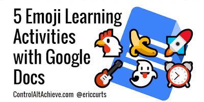 ericcurts's tweet photo. 5 Emoji Learning Activities with Google Docs https://t.co/G6xbunmKs4
#ControlAltAchieve https://t.co/tfAlQfKExM