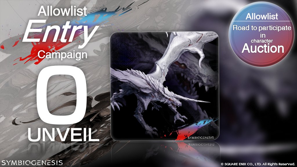 0 days to #AllowlistEntryCampaign launch! unveil soon!
（AllowList Entry Campaignまで、あと0日！まもなく開催！）

#SYMBIOGENESIS