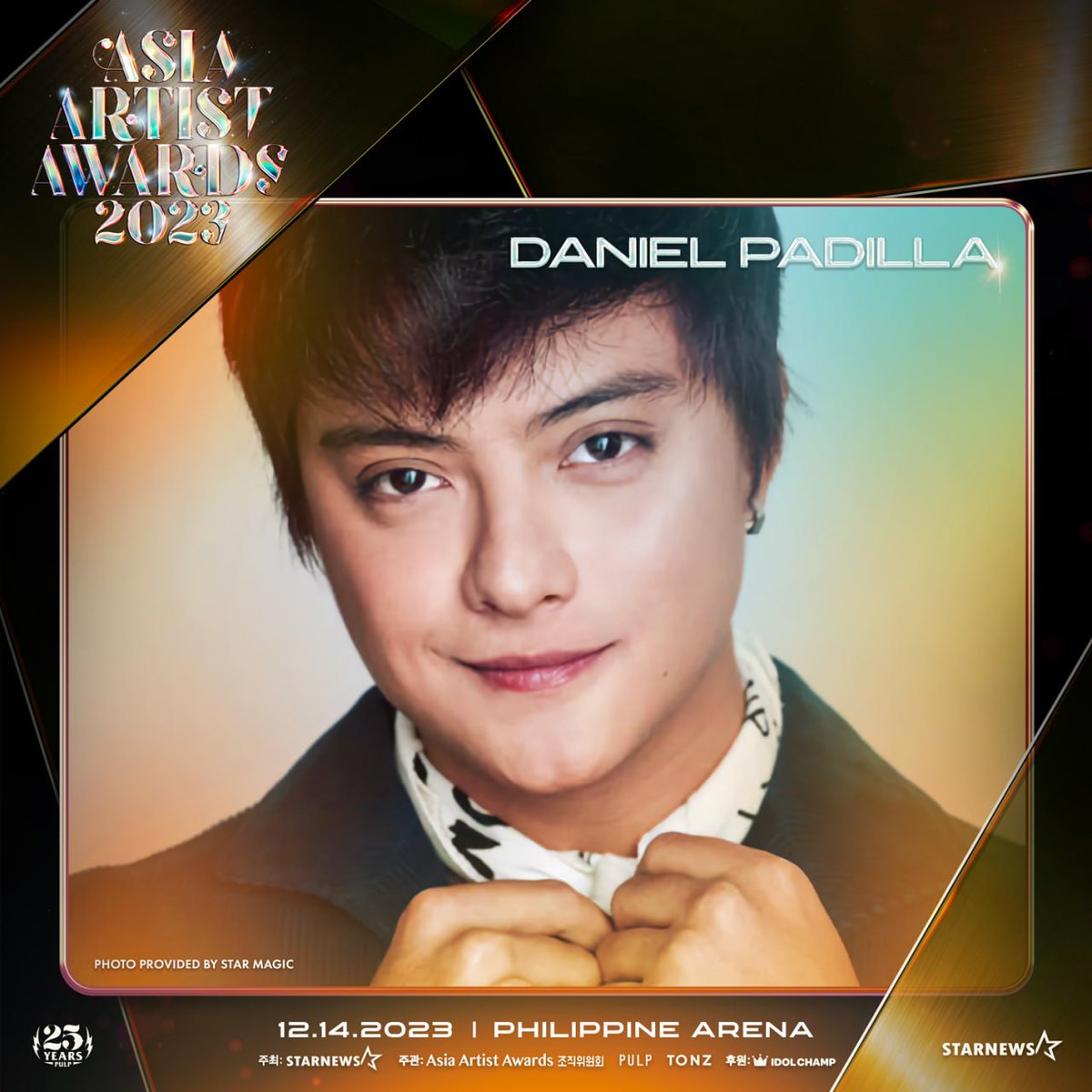 DJFPchildSmile's tweet photo. Let’s welcome the Box Office King, Daniel Padilla! 👑 He is set to captivate the whole crowd at the 2023 Asia Artist Awards on December 14 at the Philippine Arena. ✨

Tickets will be available for purchase beginning at noon on November 12th through @pulpticket.

(X) https://t.co/COy4uPwwsR