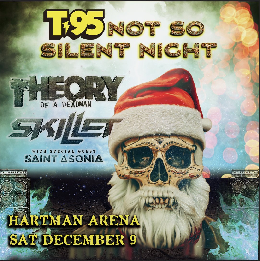 the holiday season is finally here.  It's T95's 'NOT SO SILENT NIGHT' with <a href="/TheoryMusic/">THEORY OF A DEADMAN</a>, <a href="/skilletmusic/">Skillet</a> &amp; <a href="/saintasonia/">Saint Asonia</a>...December 9th at @hartmanarena.   Get your tickets now and listen to win your way in!  #theoryofadeadman #skillet #saintasonia #Wichita #music #concert #T95rocks