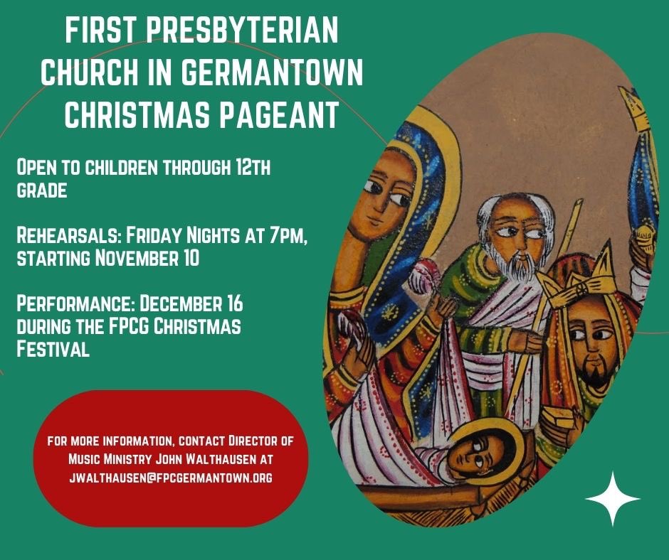 FPCGermantown's tweet photo. Interested in being apart of our Christmas Pageant? Join us for rehearsals starting November 10th at 7pm on Fridays. https://t.co/ItquuKbWD9