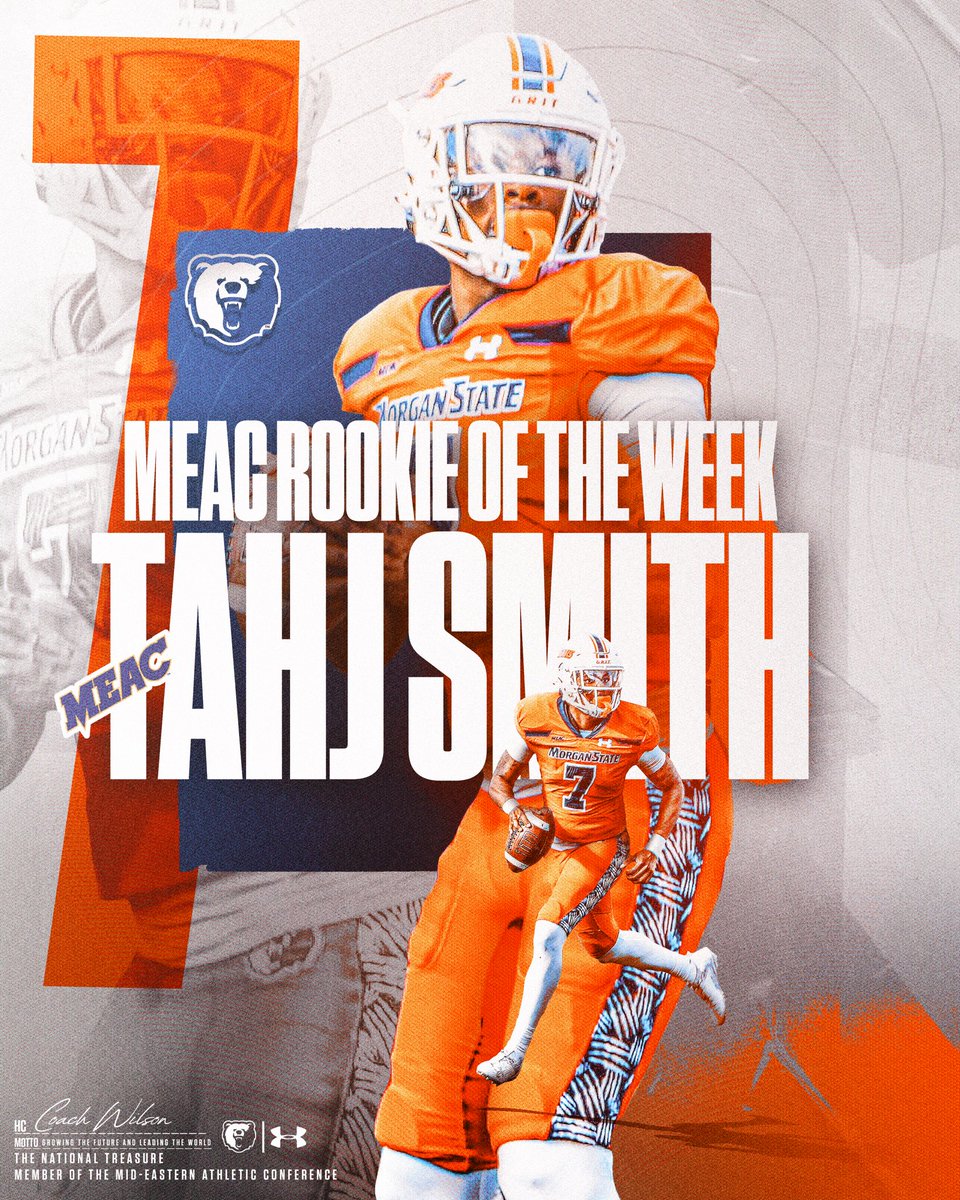 ￼ 🏈Smith Named MEAC Rookie of the Week; QB threw two touchdown passes in Bears’ win over Delaware State. 📋 bit.ly/3QNyAy7 @MEACSports | @UnderArmour #GoBears🔷🔶