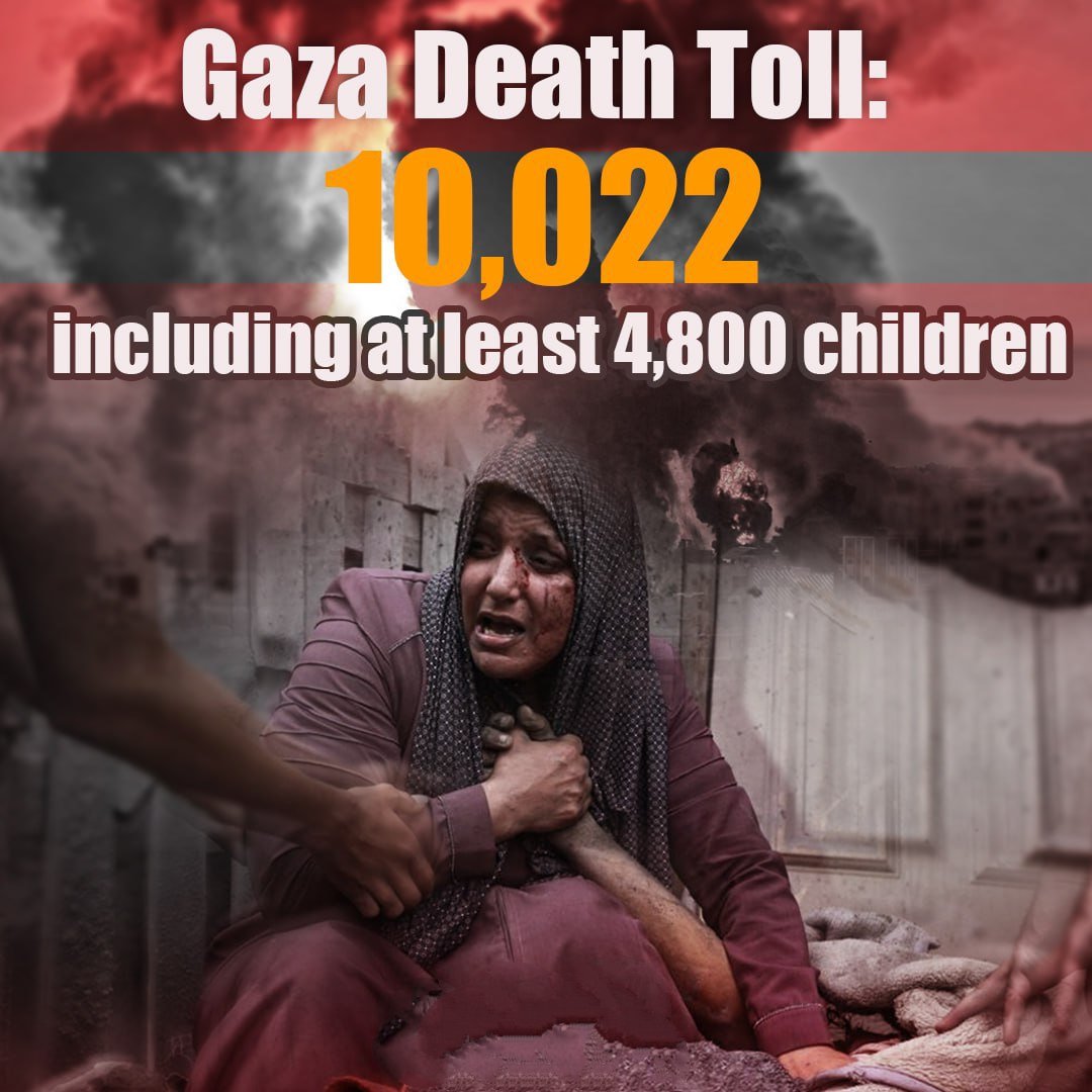 GelacioOviedo's tweet photo. En 29 días de su campaña sionista de bombardeos contra la población nativa de Palestina, Israel ha asesinado a más de 10.022 palestinos, entre ellos más de 4.800 niños. Otras 2500 personas yacen bajo los escombros. Hay más de 25 mil heridos y mutilados. #FreePalestine https://t.co/qKULAjsPk5