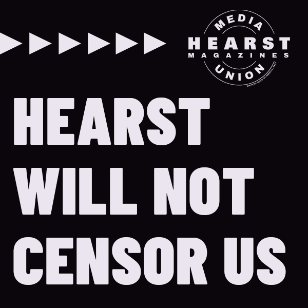 HearstUnion's tweet photo. Attention all Hearsties: Today, @Hearst Magazines released a social media policy that restricts our speech on our private social channels. Do not sign it! The @WGAEast legal team is looking it over and will be in touch about what comes next ✊ https://t.co/hn8sGXp2Ta