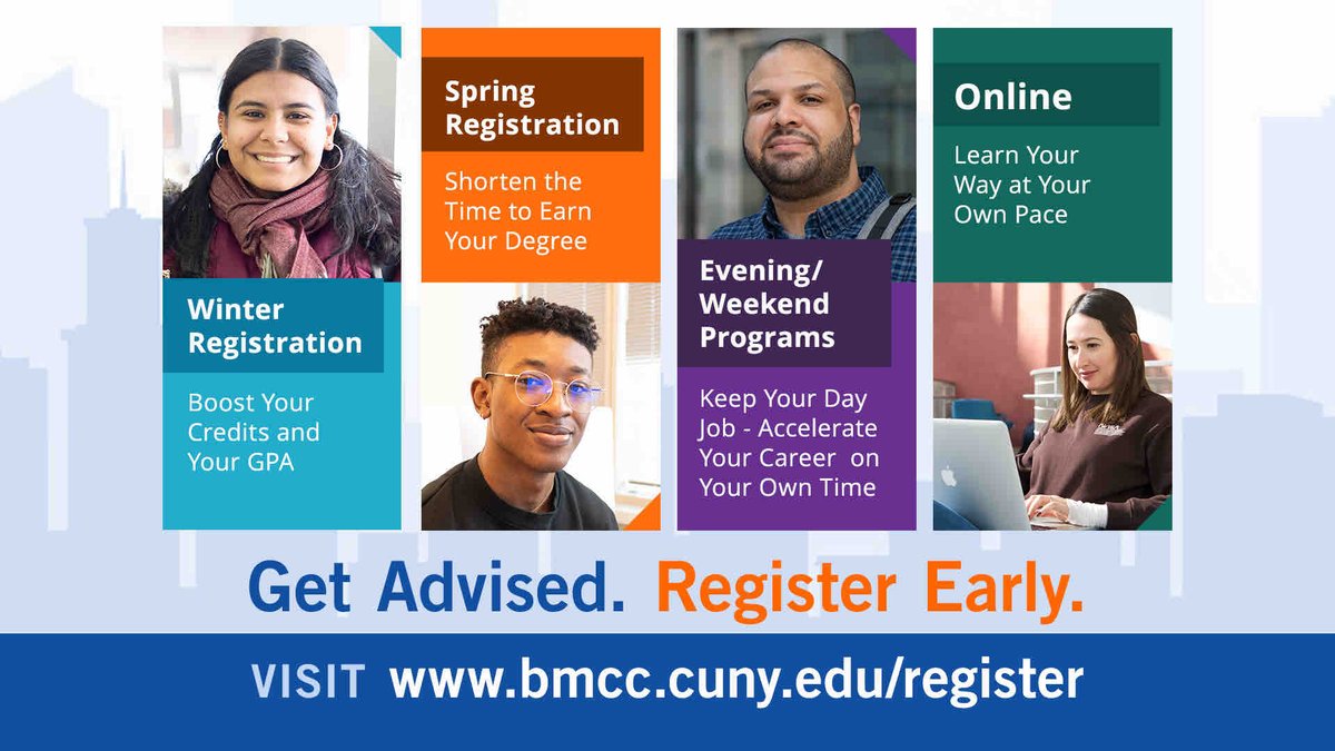 Early Registration is going on now! Register early to get the classes and schedule you want.  bmcc.cuny.edu/register

#StartHereGoAnywhere #EarlyRegistration