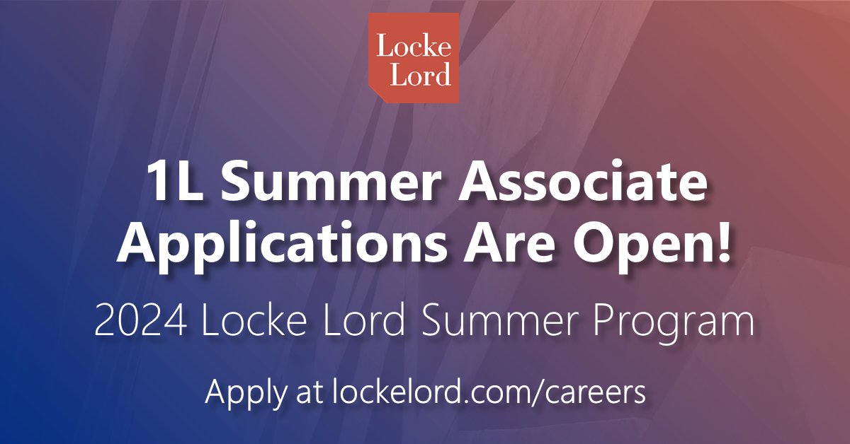 LockeLord's tweet image. 📣Calling all 1Ls!!📣 Our 2024 #SummerAssociate applications are officially open! We hope you will consider summering with us next year. Click the link to learn more and apply! ➡️ ow.ly/QpLR50Q45IT #LifeAtLockeLord #lawfirm #lawyer