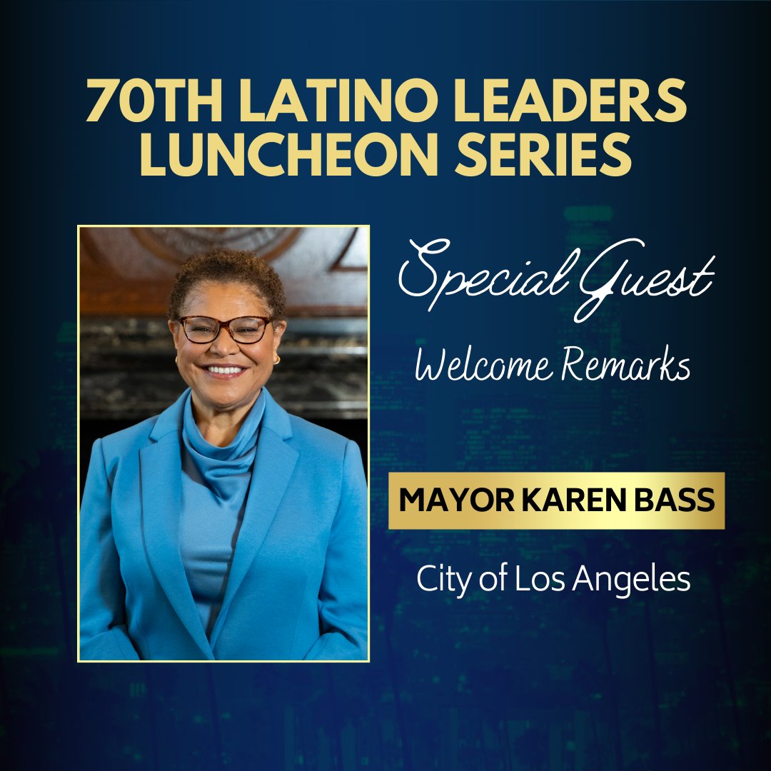 LLN_USA's tweet photo. (1/2) @MayorOfLA #KarenBass will deliver welcome remarks at the 70th Latino Leaders Luncheon Series event on Nov. 16th. She is the 43rd Mayor of Los Angeles and the first woman and second African American to be elected as the city's chief executive. #LatinoLeadersNetwork https://t.co/VmZlsvrkGy