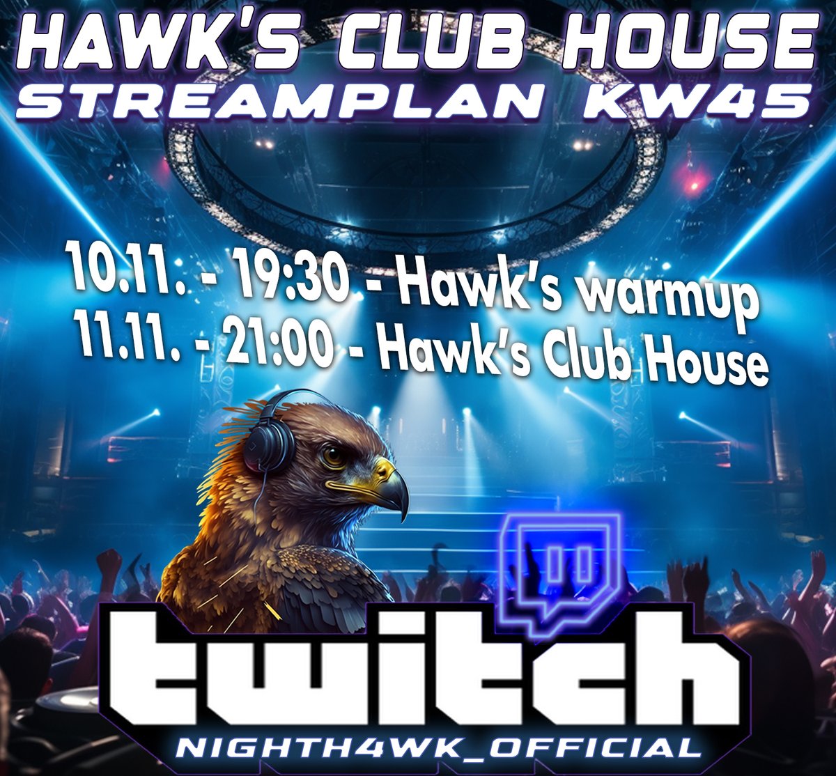 nighthawk177's tweet photo. Streamplan KW45! 🥳🔥🤩

https://t.co/vLKOIboDEV

#stream #streamplan #twitchstreamer #twitchdj #dj #twitchde #twitchgermany #house #club #beats #handsup #nighth4wk #techno #trance #twitchtv #party #newmusic #missingyou #partypeople #newsingle #harddance #hardstyle https://t.co/JcDvSzx2IH