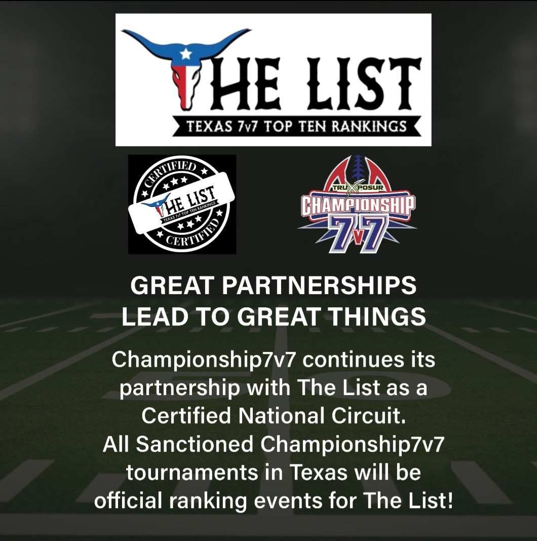 All Championship7v7 Texas events will again this season be certified state ranking events for @THELIST7v7 🔥🔥🔥🔥🔥