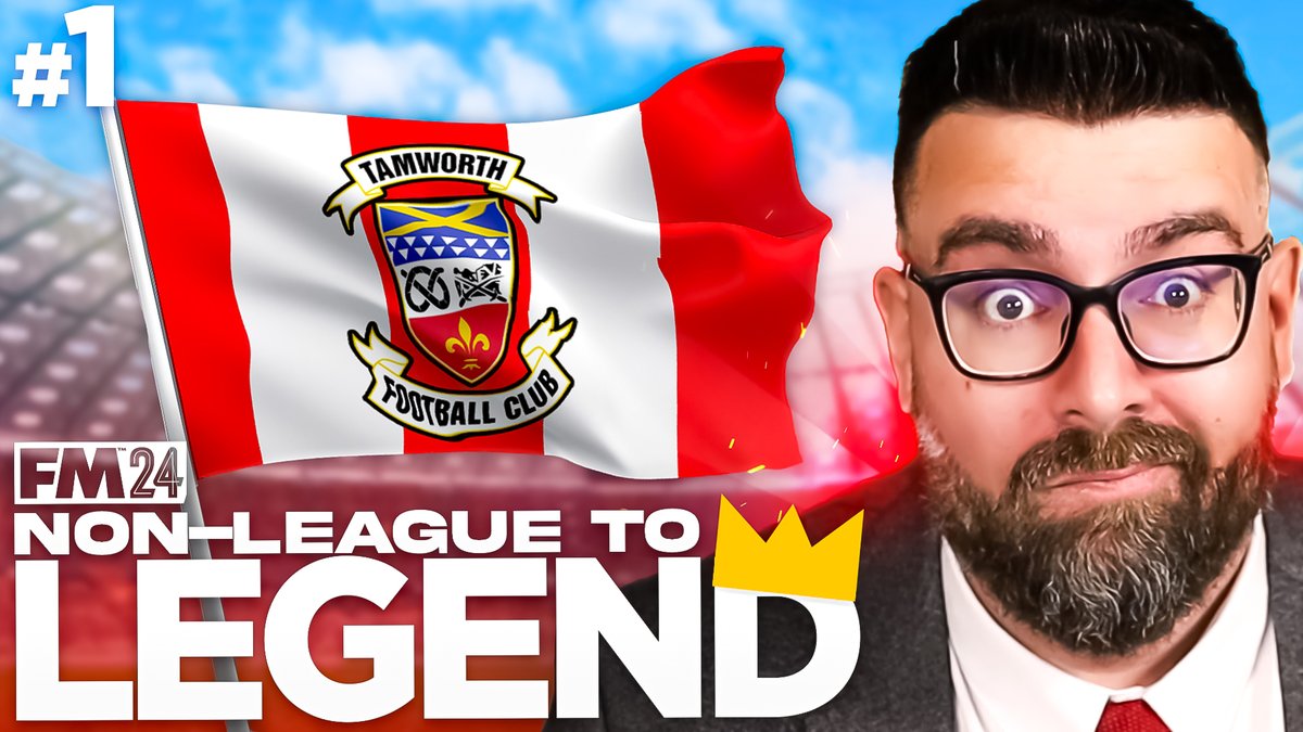 Non-League to Legend - The Beginning! youtu.be/tD_4PHqx7vE?si… Part 1 | @tamworthfc | #FM24